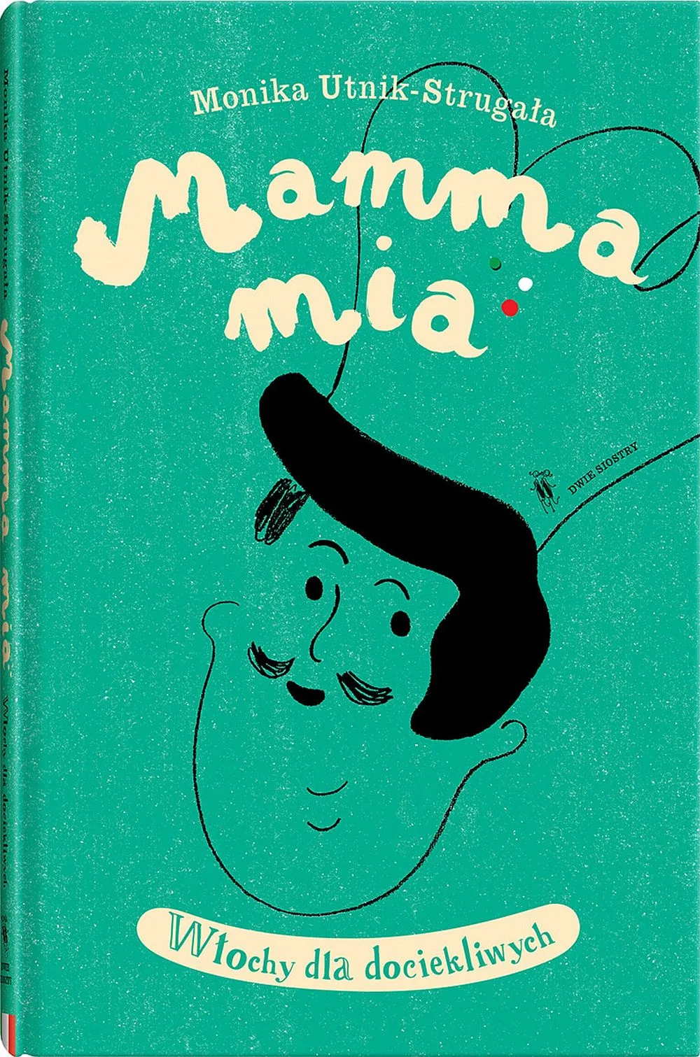 Świat dla Dociekliwych. Mamma mia. Włochy dla dociekliwych