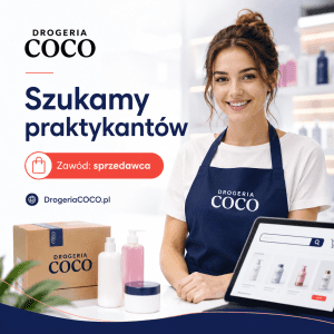 Drogeria COCO szuka praktykantów w zawodzie sprzedawca w Starogardzie Gdańskim