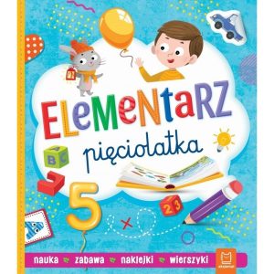 Elementarz pięciolatka do nauki i zabawy