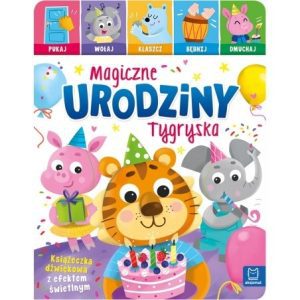 interaktywna książka dźwiękowa Magiczne Urodziny Tygryska