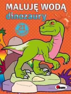 maluję wodą dinozaury książeczka do malowania